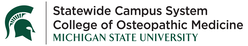 Statewide Campus System Michigan State University College of Osteopathic Medicine